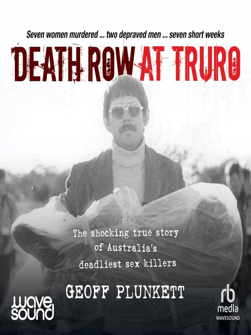Title details for Death Row at Truro by Geoff Plunkett - Wait list
